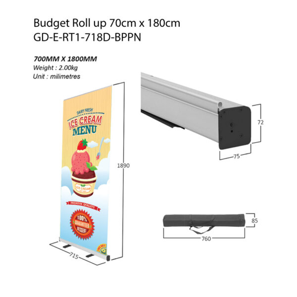 Budget Roll up 70cm x 180cm