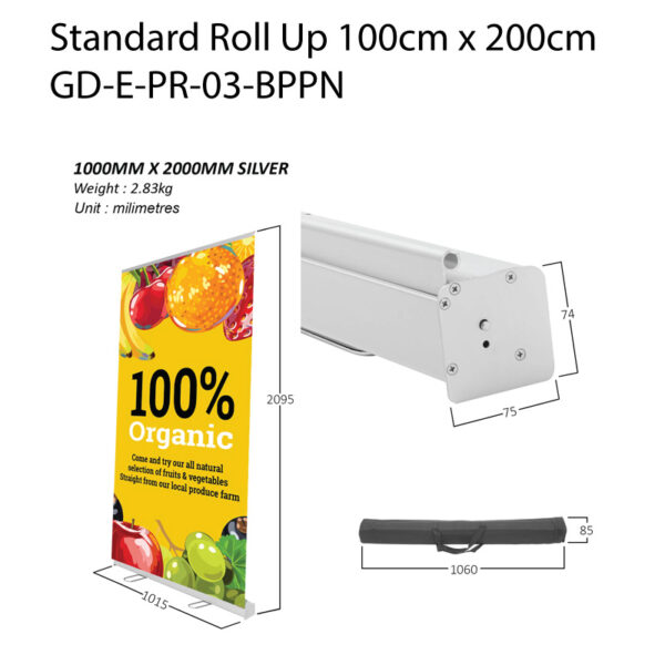 Standard Roll Up 100cm x 200cm